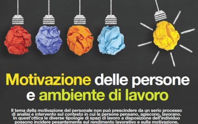 Motivazione delle persone e ambiente di lavoro