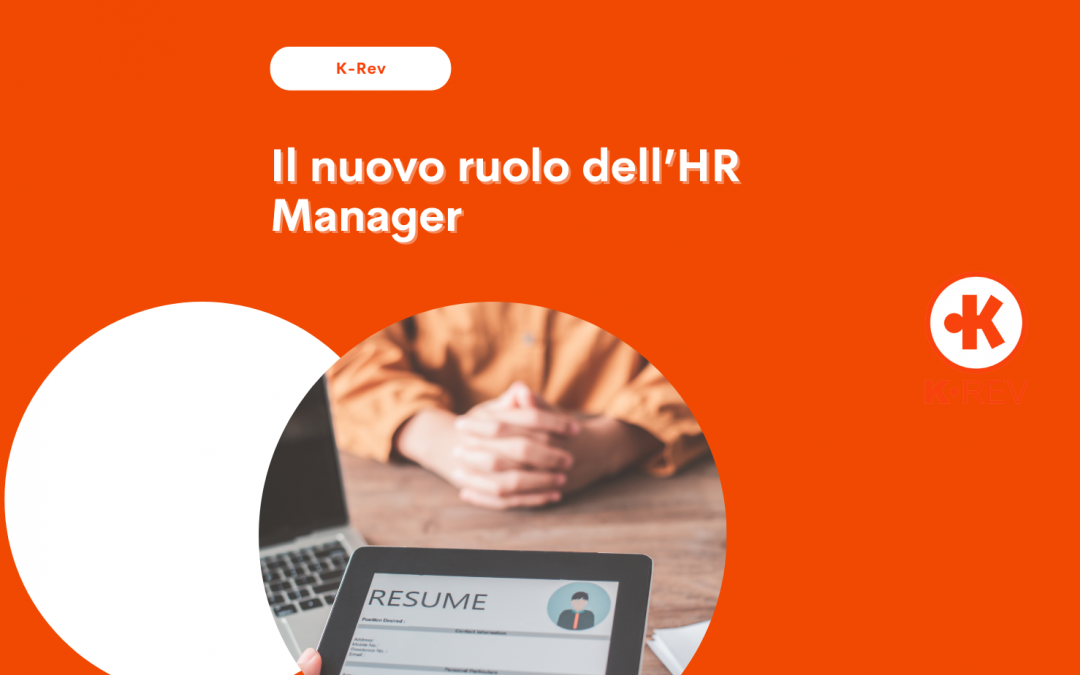 Il nuovo ruolo dell’HR Manager